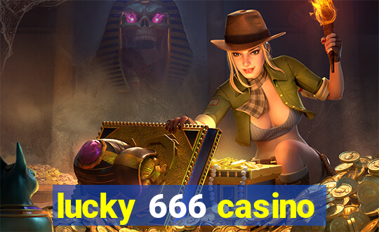 lucky 666 casino